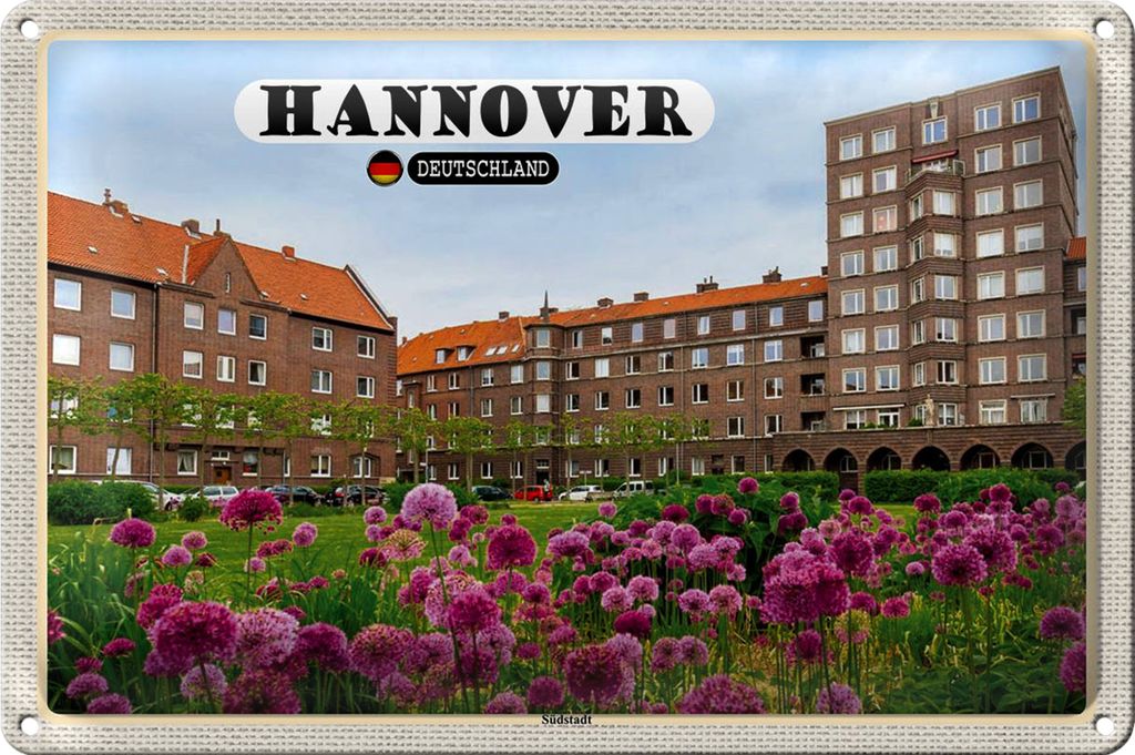 Blechschild Städte Hannover Südstadt Gebäude Natur 40x30cm