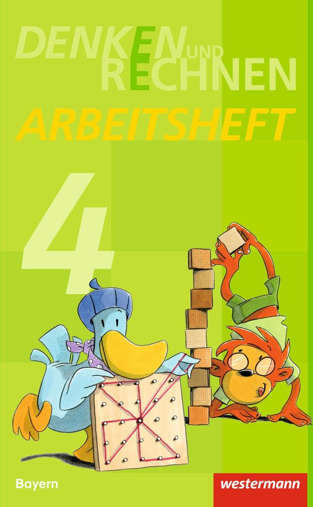 Denken und Rechnen 4. Arbeitsheft. Grundschulen. Bayern