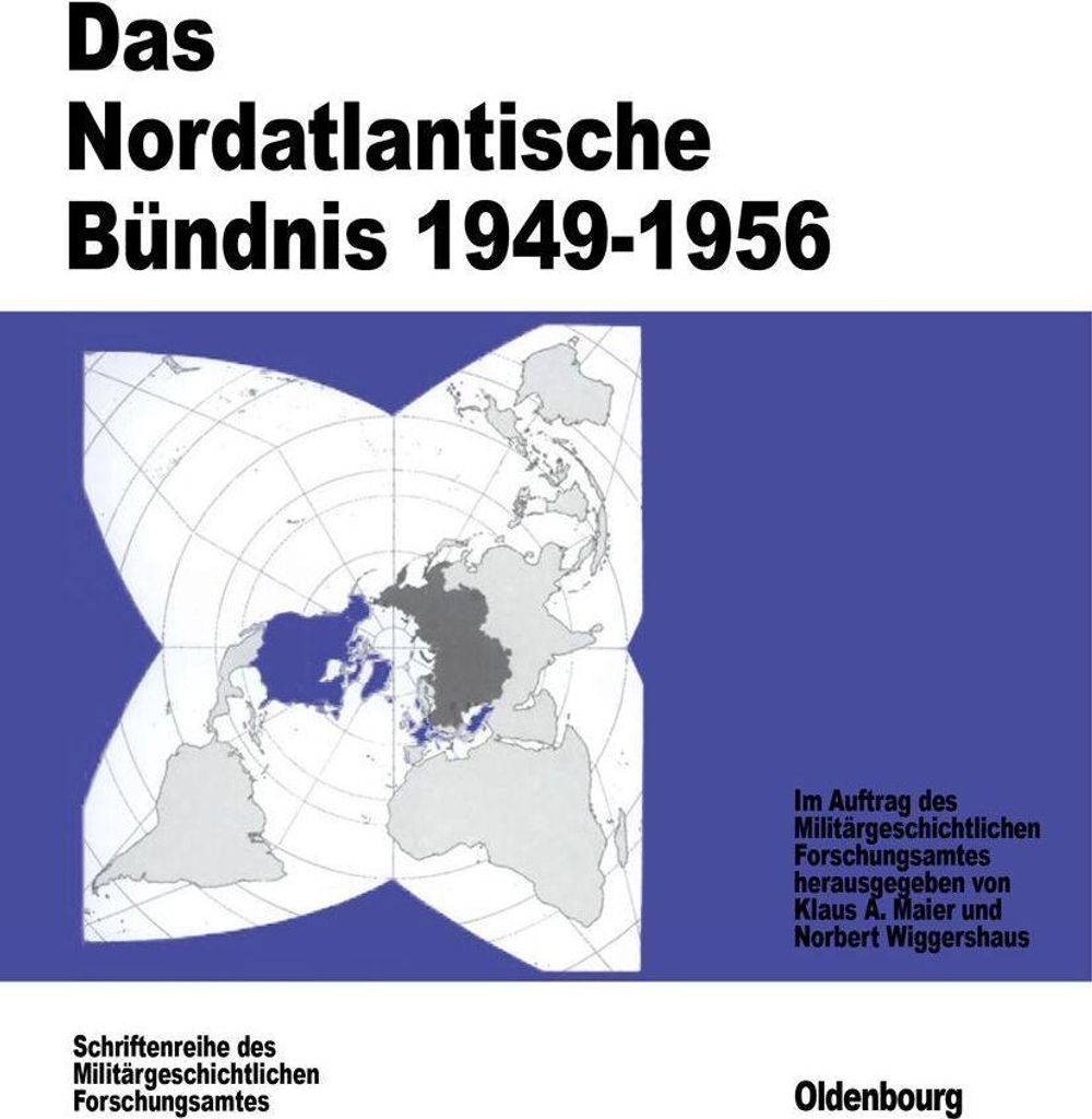 Das Nordatlantische Bündnis 1949-1956
