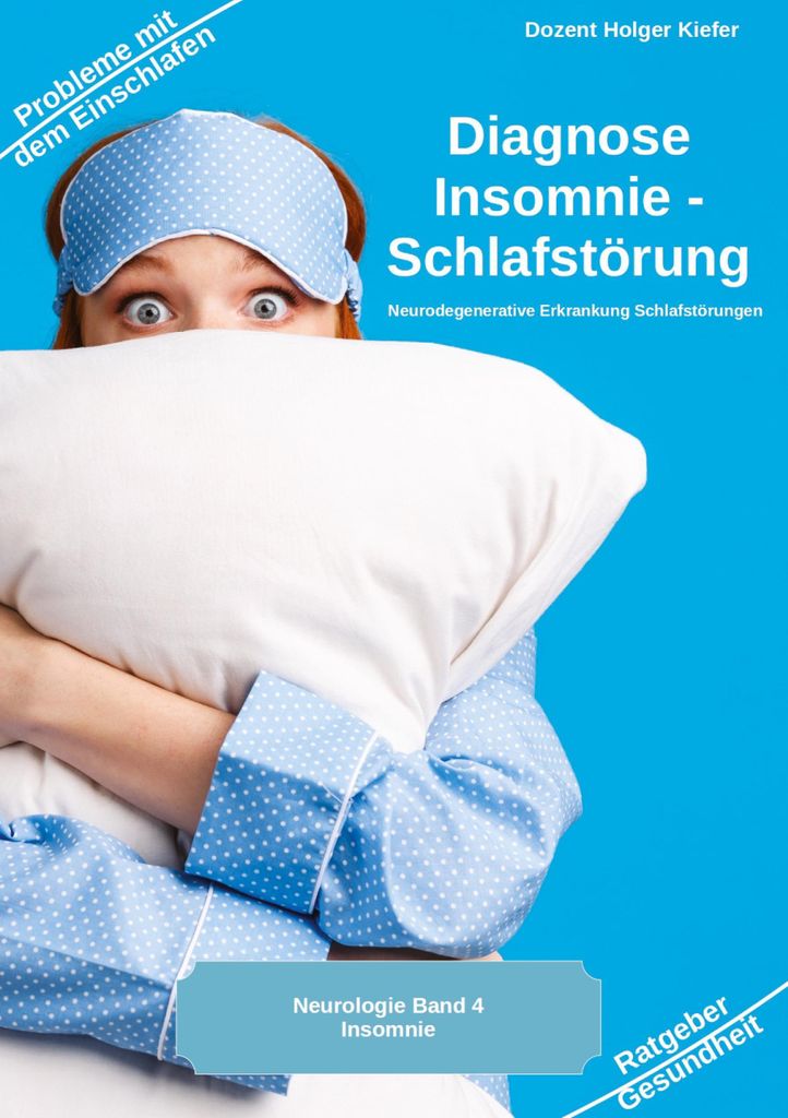 Diagnose Insomnie - Schlafstörung