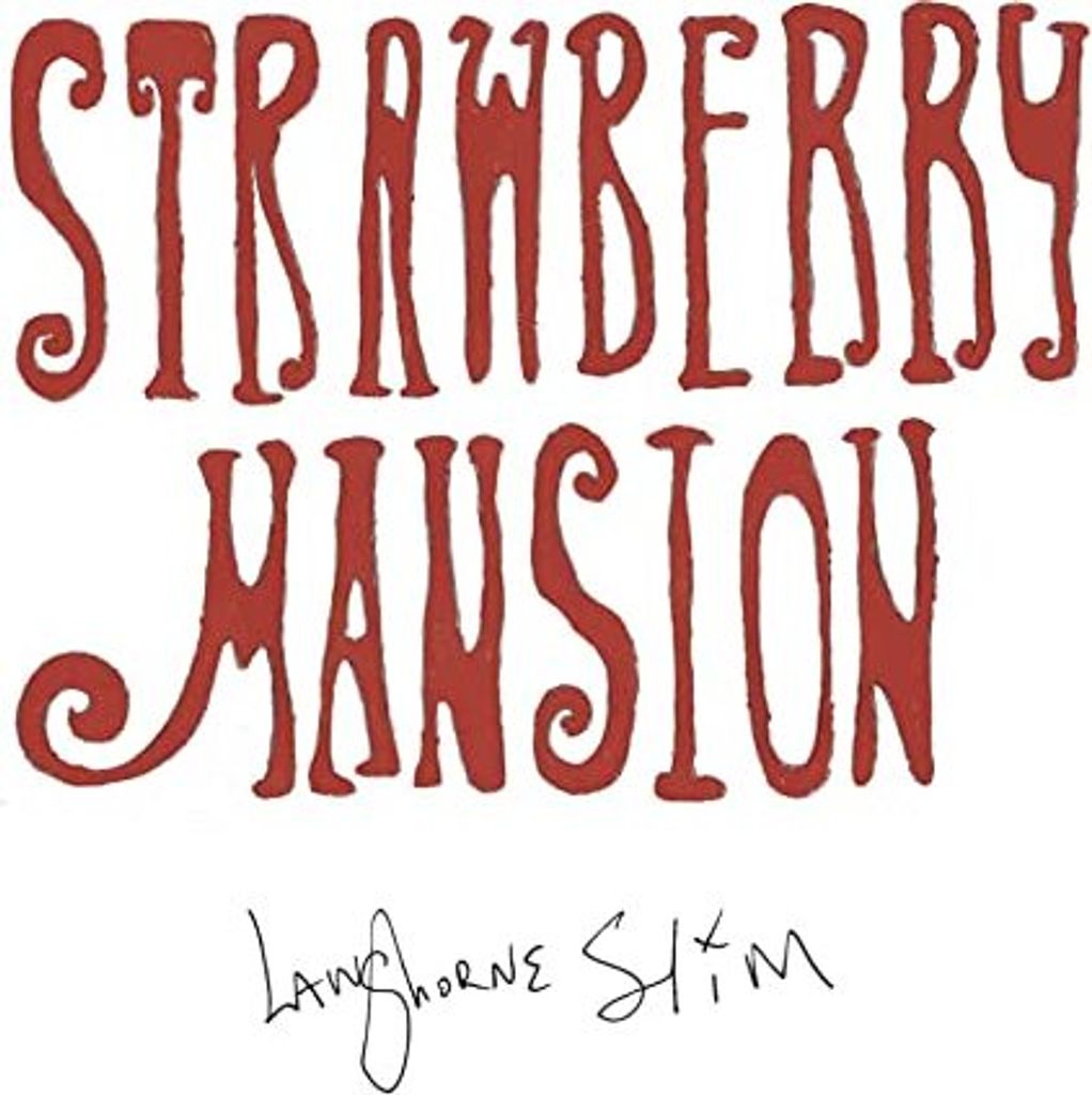 Langhorne Slim - Strawberry Mansion CD