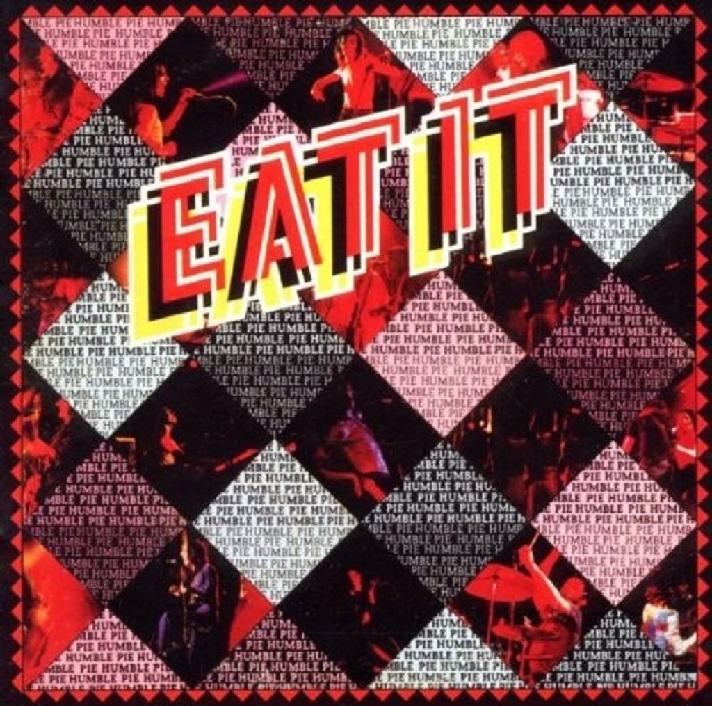 Humble Pie-Eat It (Remastered Edition)
