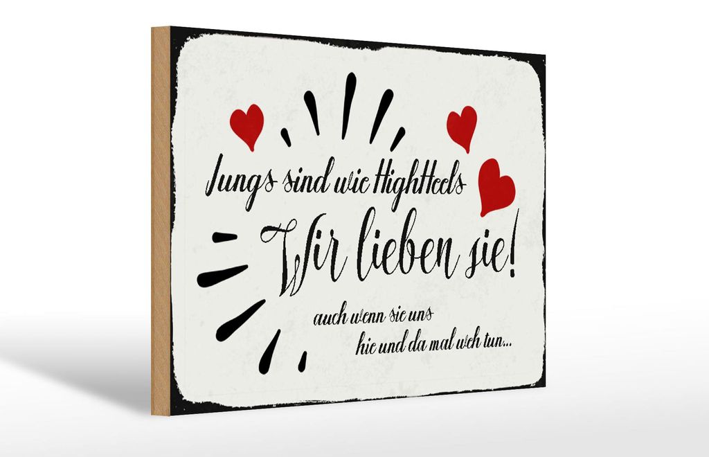 Holzschild Spruch 30x20cm Jungs sind wie Highheels wir Produktbild 