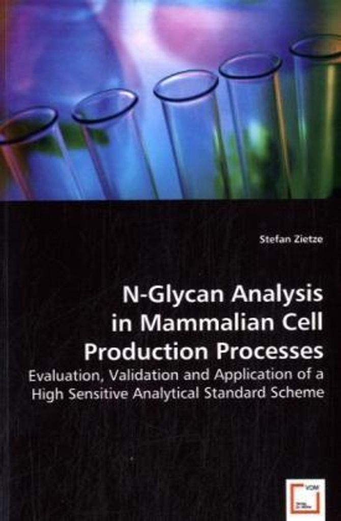 Zietze, S: N-Glycan Analysis in Mammalian Cell ProductionPro