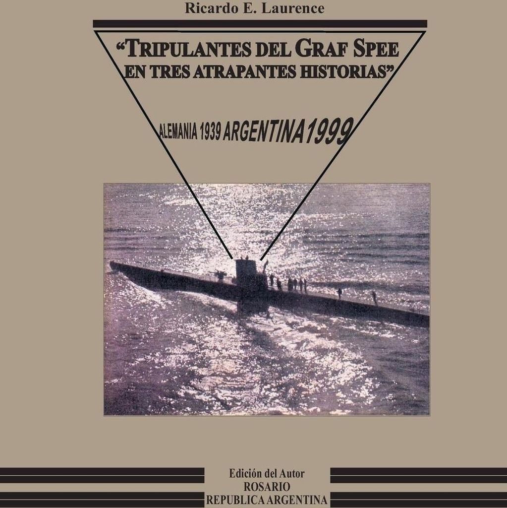 Tripulantes del Graf Spee en tres atrapantes historias