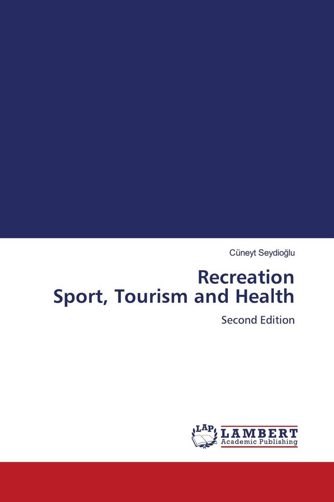 Recreation Sport, Tourism and Health