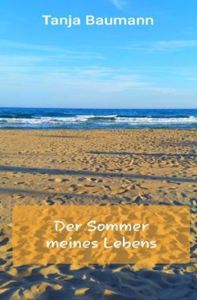 Der Sommer meines Lebens