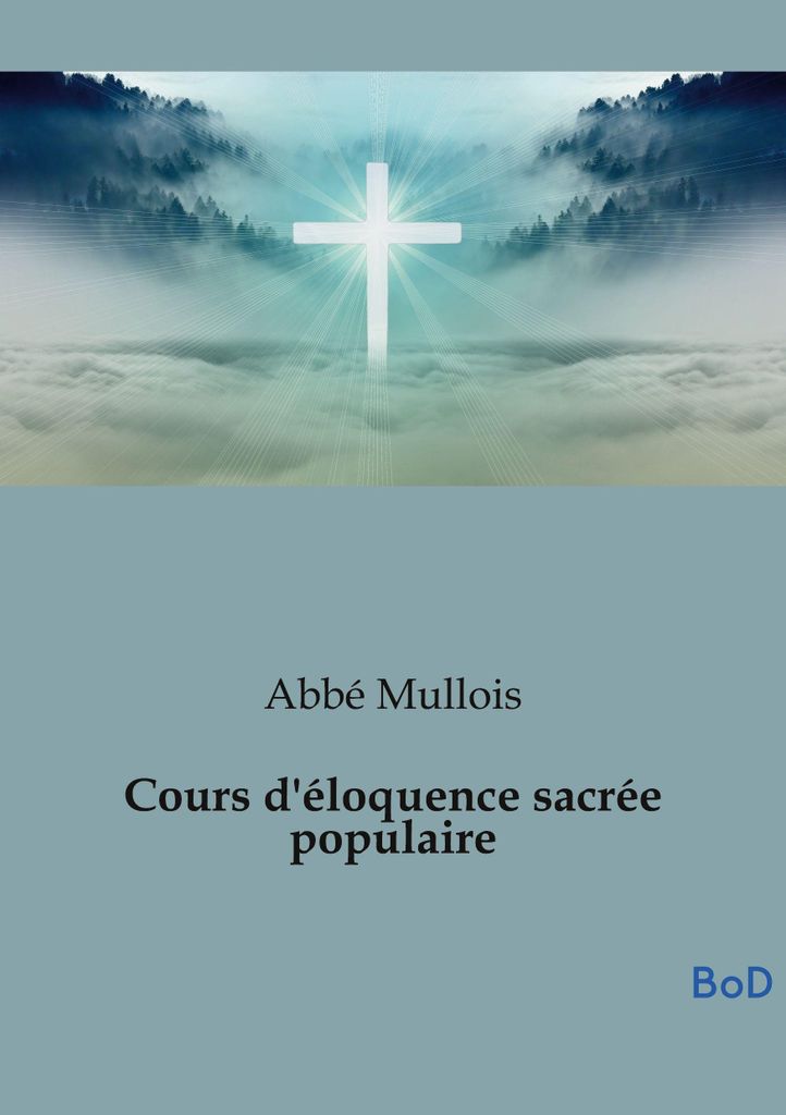 Cours d'éloquence sacrée populaire