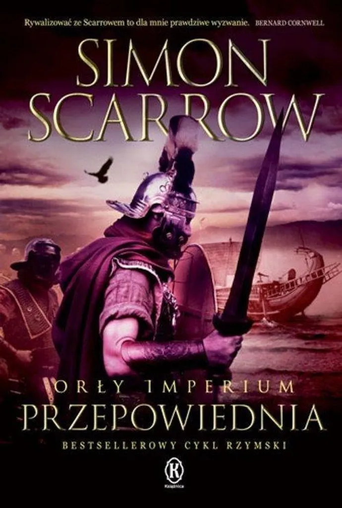 Simon Scarrow Przepowiednia - Edizione Polacca Le Aquile dell'Impero