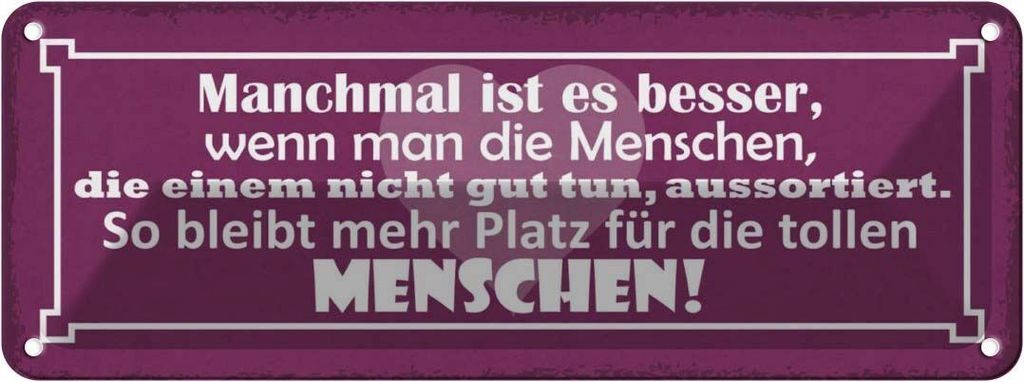 vianmo Blechschild 10x27 cm wenn Menschen die nicht gut tun Spruch Zitat