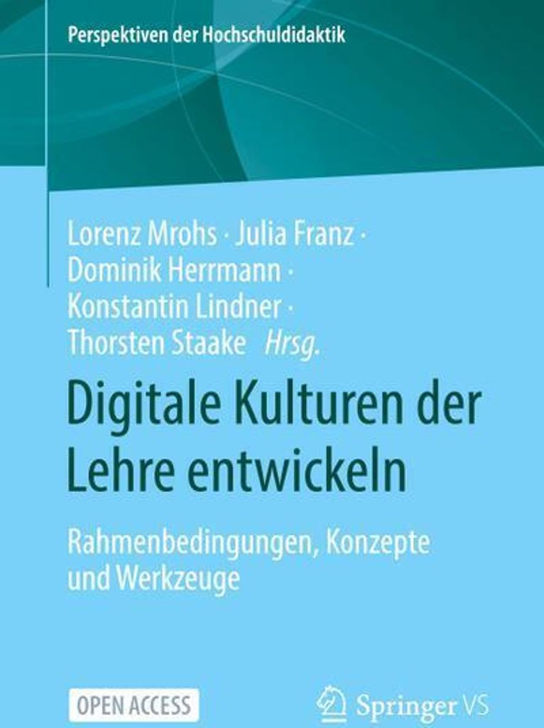 Digitale Kulturen der Lehre entwickeln