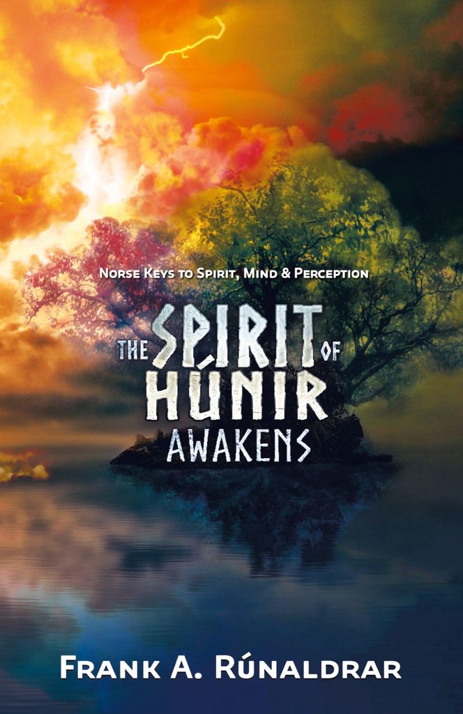 The Spirit of Hunir Awakens (Part 1)