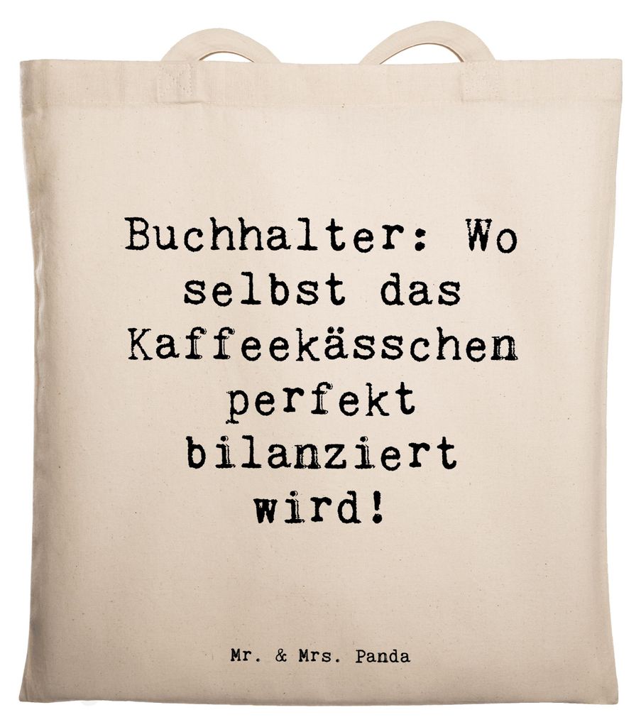 Mr. & Mrs. Panda Shopping Tasche Spruch Buchhalter Balance - Transparent - Geschenk, Berufsgestaltung, Detail, Buchhaltung, Beruf, Finanzen, toteba...