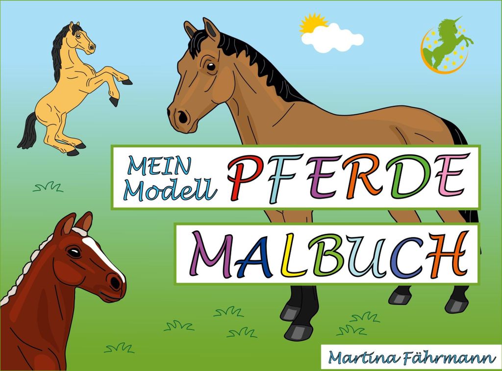 Mein Modell-Pferde Malbuch, Deutsch, Taschenbuch, 118 Seiten