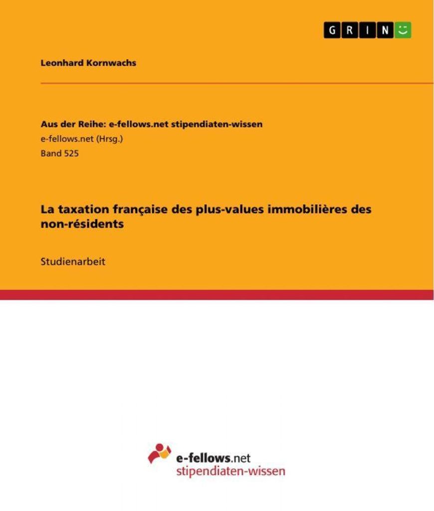 La taxation française des plus-values immobilières des non-résidents
