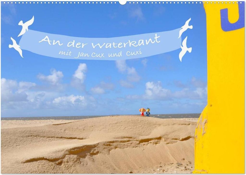 An der Waterkant mit Jan Cux und Cuxi (Wandkalender 2026 DIN A2 quer), CALVENDO Monatskalender