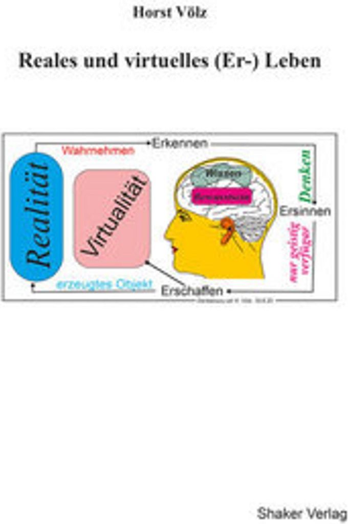 Reales und virtuelles (Er-) Leben