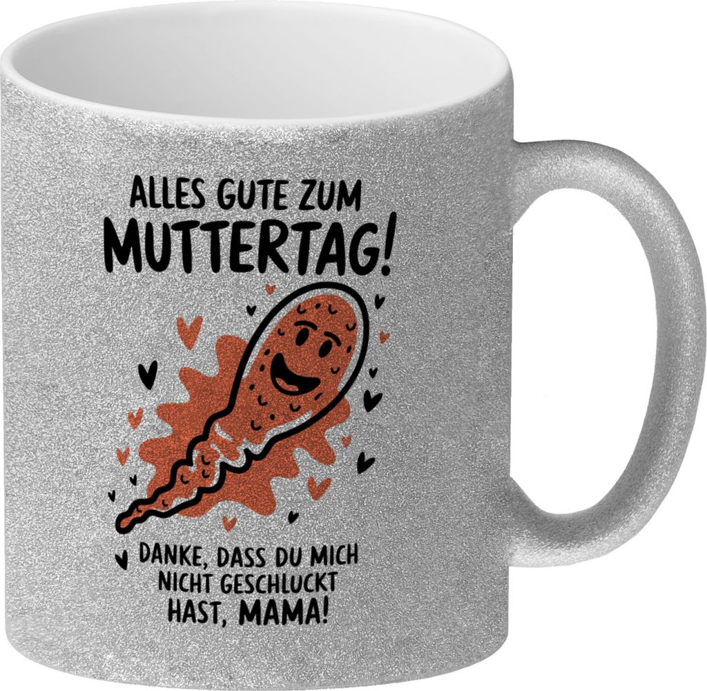 Samenzelle Glitzer-Kaffeebecher - Alles Gute zum Muttertag!