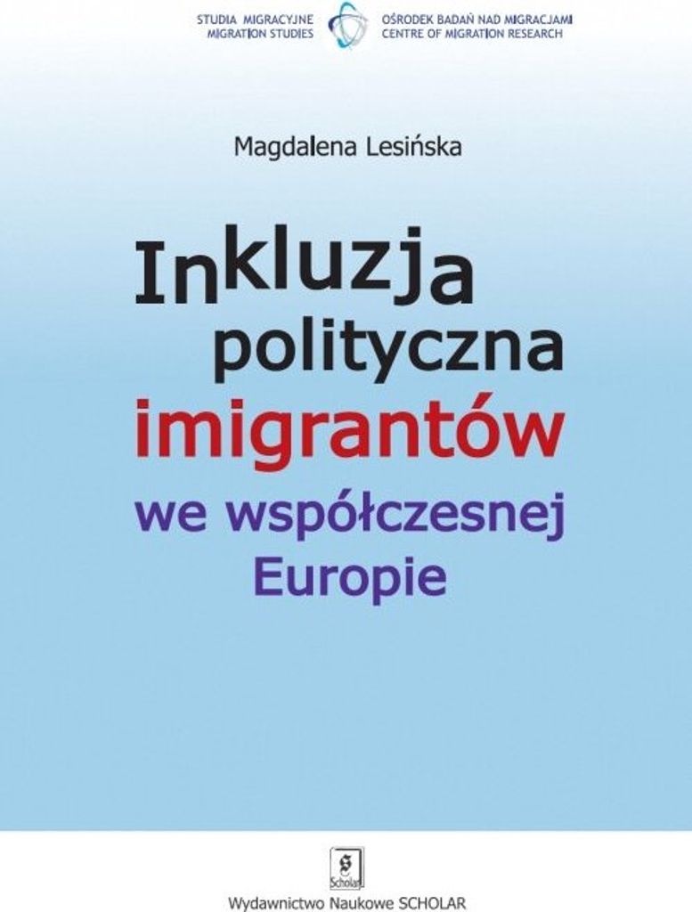 Inkluzja polityczna imigrantów we współczesnej Europie