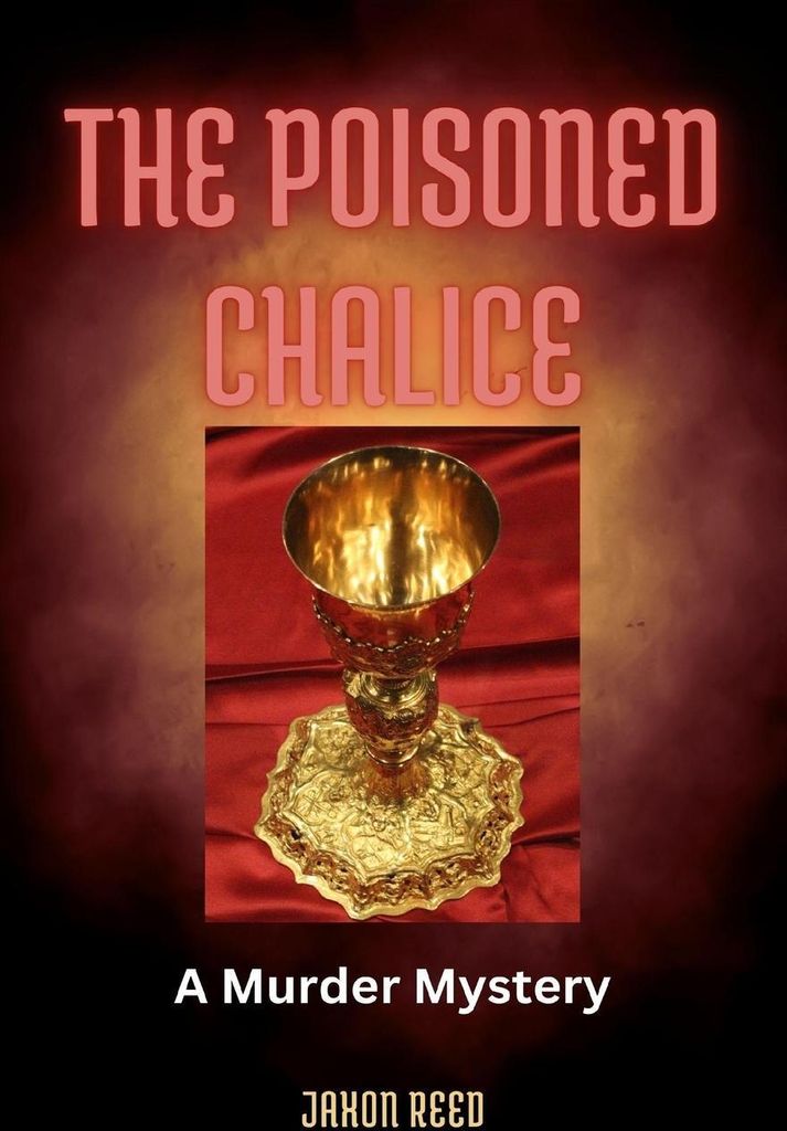 The Poisoned Chalice