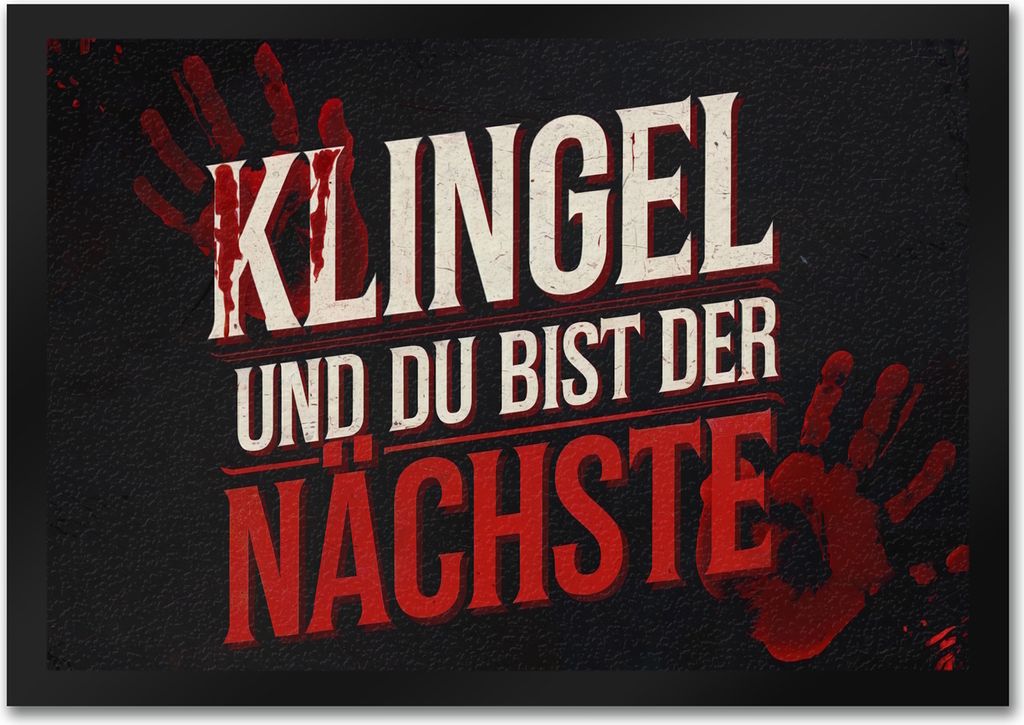 Blutiger Handabdruck Horror Fußmatte in 35x50 cm - Klingel und du bist der