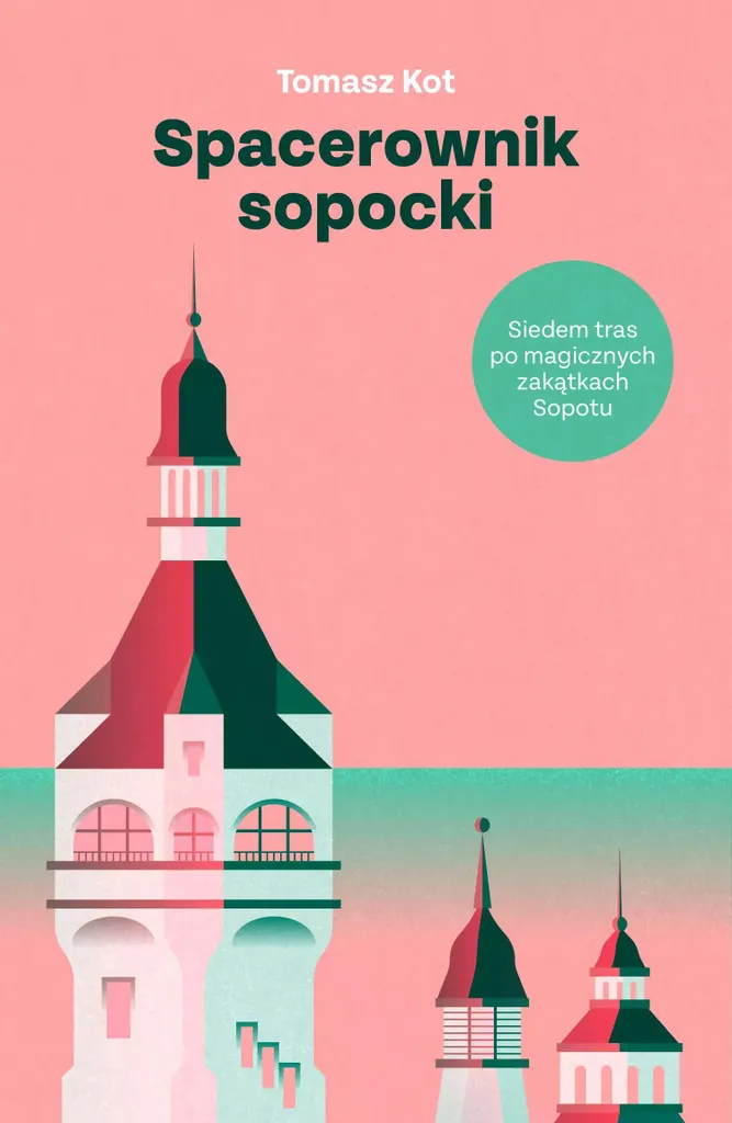 Guida Sopot Tomasz Kot - Spacerownik sopocki Libro Polacco - Spedizione