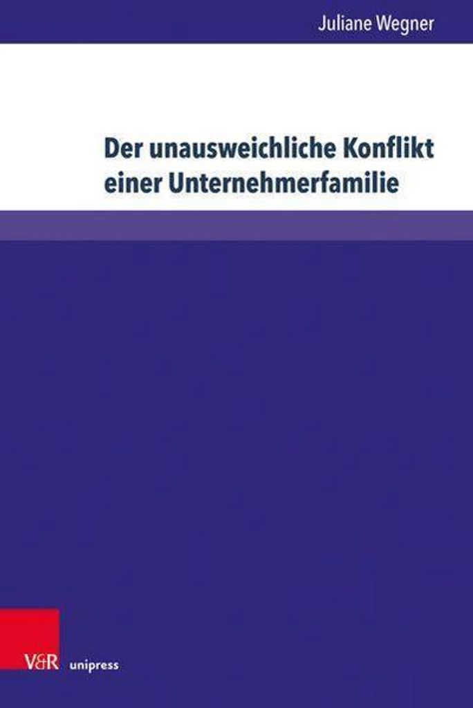 Der unausweichliche Konflikt einer Unternehmerfamilie