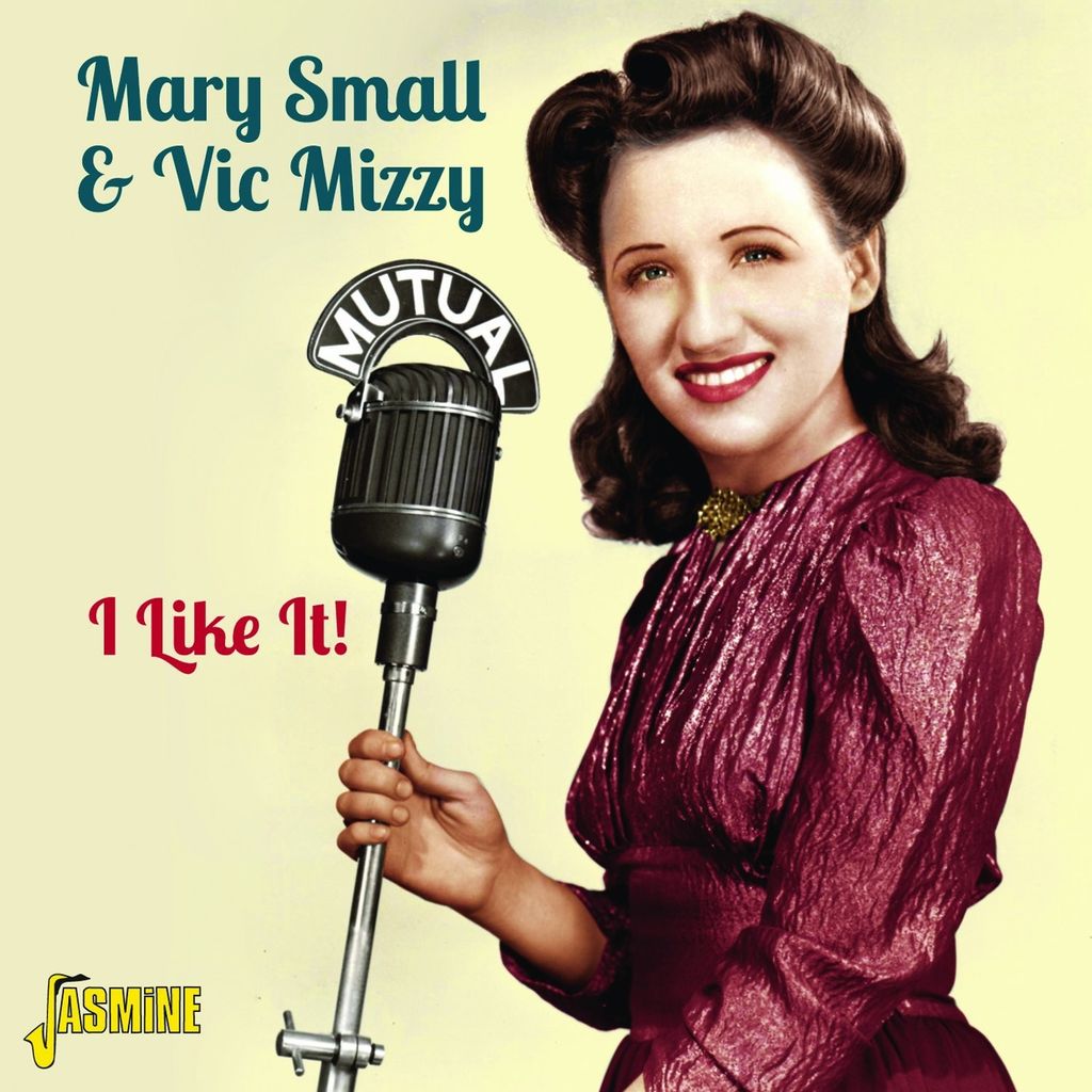 Small,Mary & Vic Mizzy-I Like It