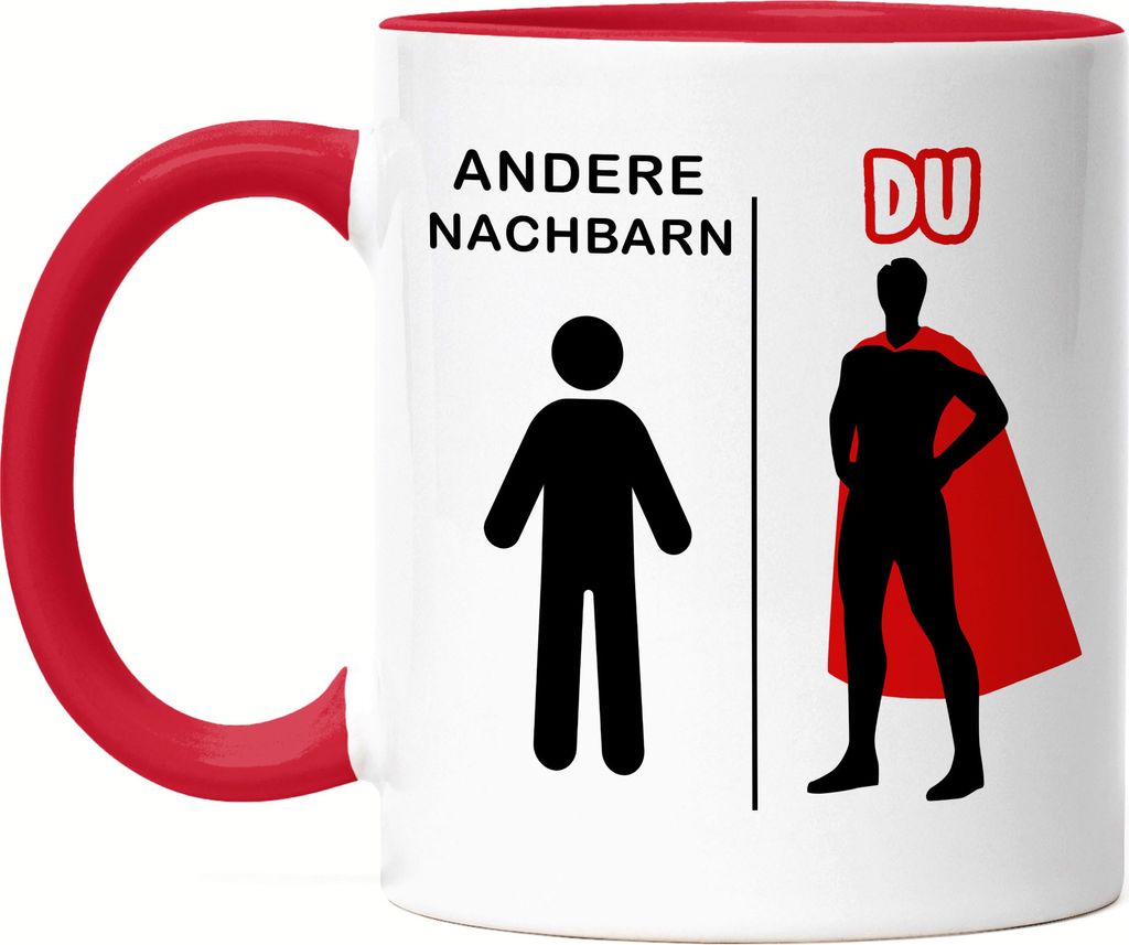 Andere Nachbarn Du Tasse Rot Superheld Mein Held Dankeschön Geschenkidee Lustig Humor