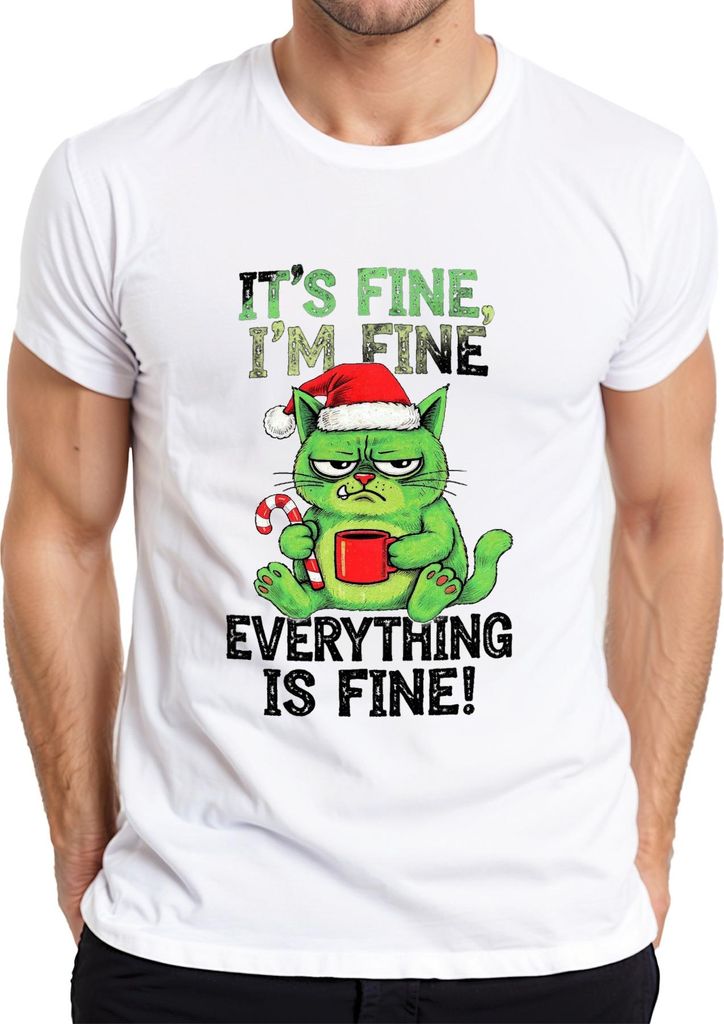 It's fine I'm fine everything is fine grumpy cat lustig weihnachten Herren T-Shirt, Weiß, 3XL