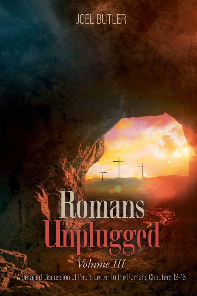 Romans Unplugged, Volume III