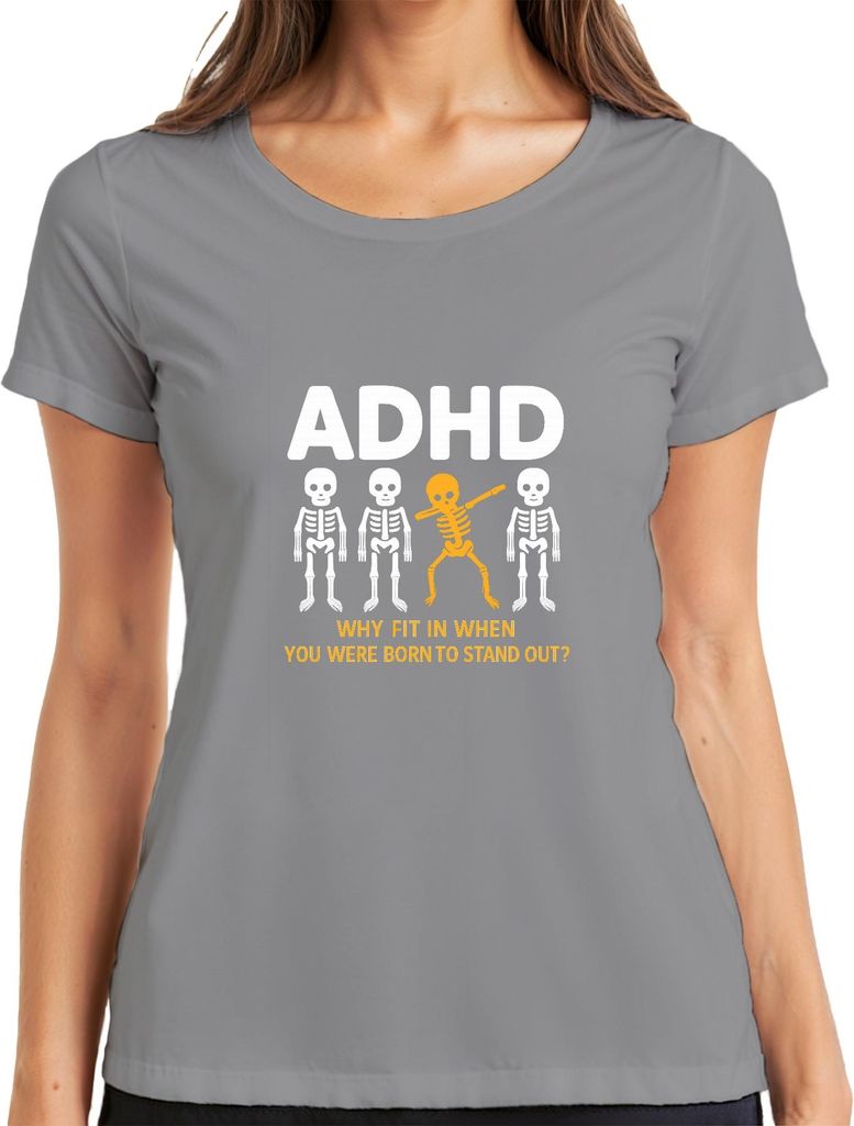 Warum anpassen? Geboren zum Auffallen ADHD Skelett Dabbing Spass Damen T-Shirt, Grau, L