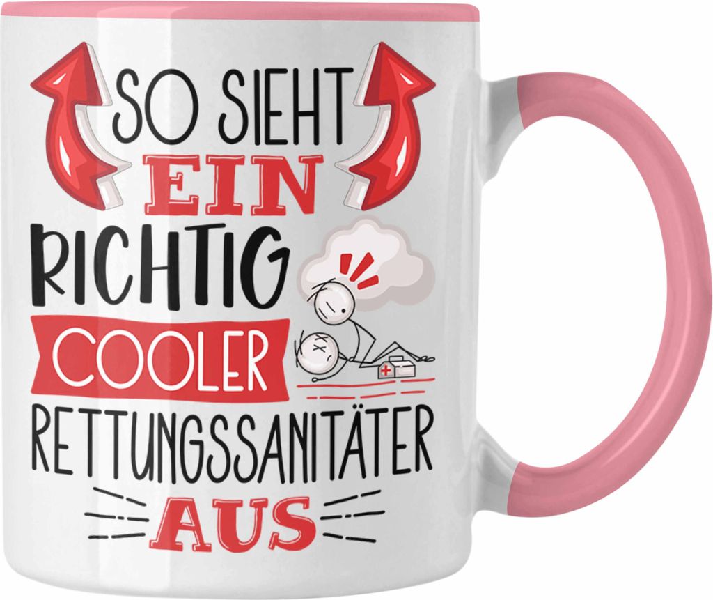 Trendation - Rettungssanitäter Tasse Geschenk So Sieht Ein RIchtig Cooler Rettungssanitäter Aus Geschenkidee Lustiger Spruch Geburtstag Becher Ka...