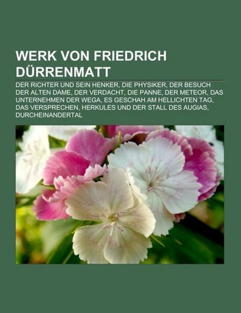 Werk von Friedrich Dürrenmatt