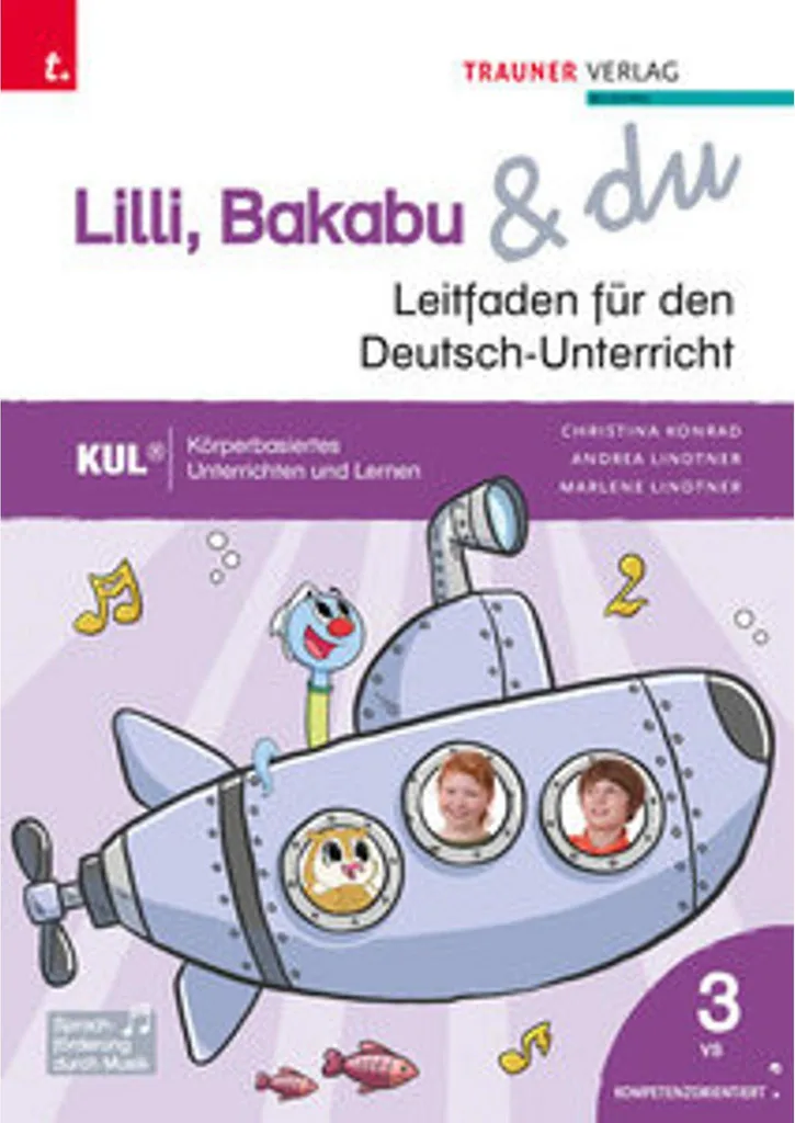 Lilli, Bakabu & du : Guide pédagogique 3 VS pour l'allemand primaire