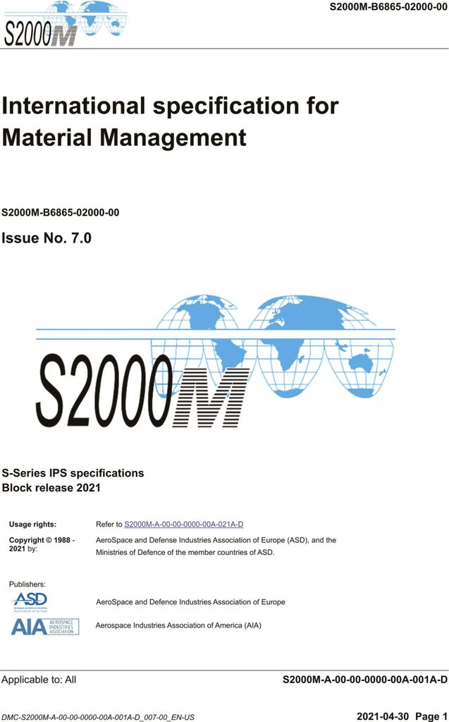 S2000M, International specification for Material Management, Issue 7.0
