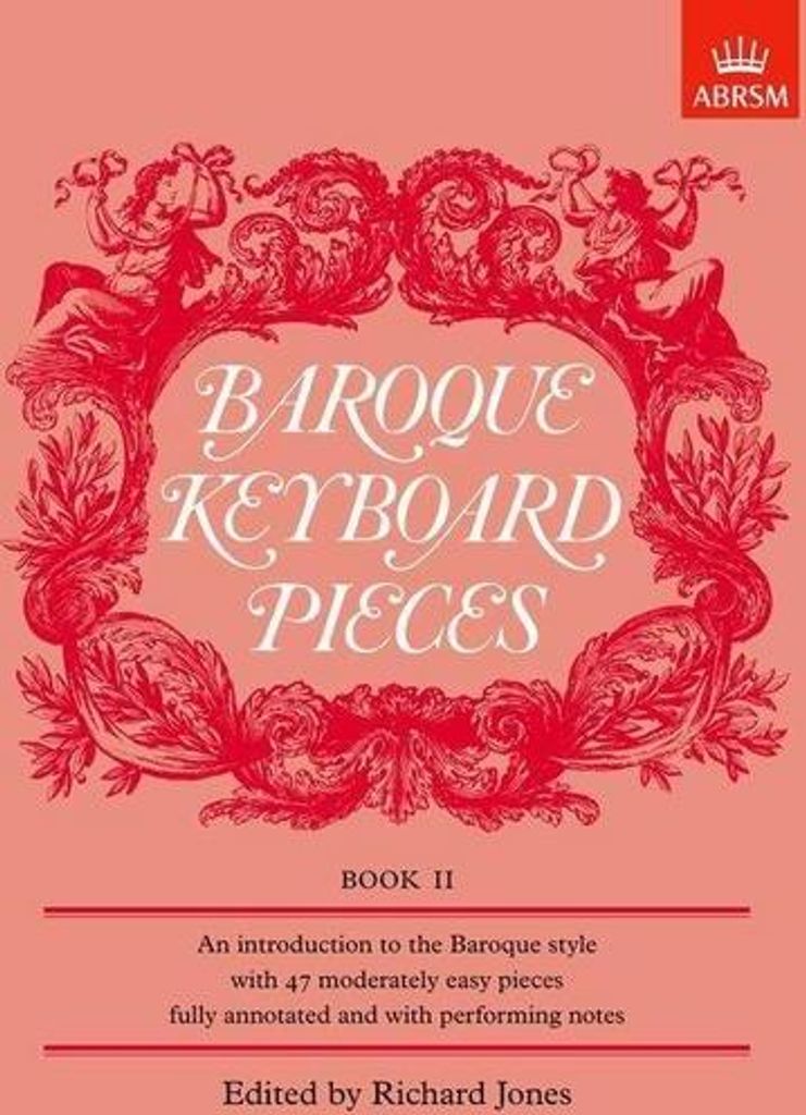 Baroque Keyboard Pieces, Book II (moderately easy)
