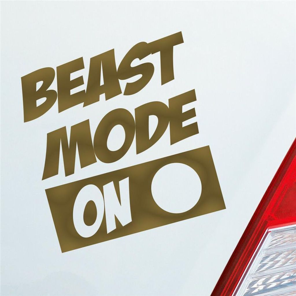 Auto Aufkleber Beast Mode On Biest Modus an Monster Aggro 9x10 cm Gold Sticker Heckscheibenaufkleber