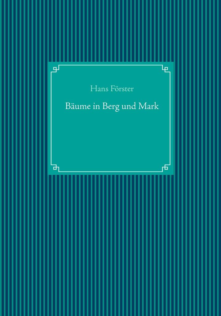 Bäume in Berg und Mark