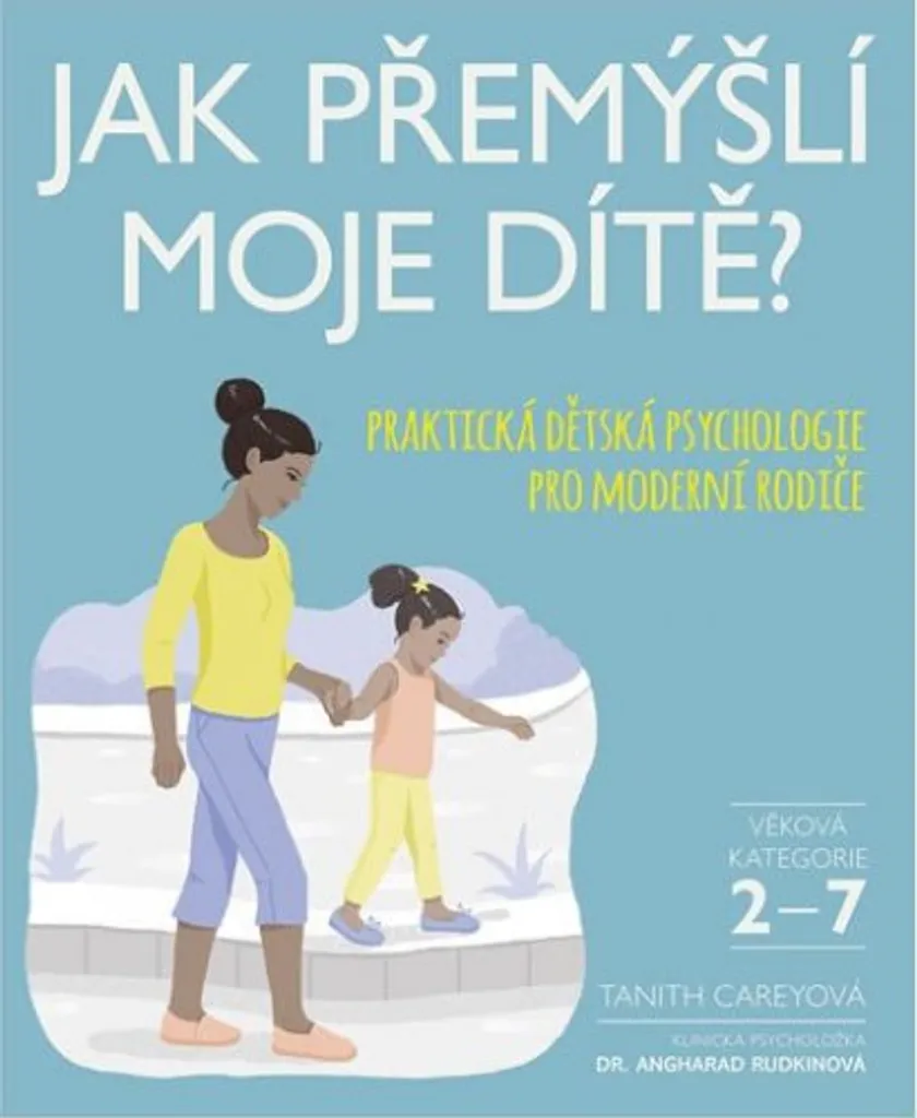 Comment pense mon enfant ? Livre de psychologie par Tanith Carey