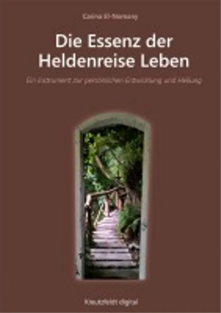 Livre contre le manque de sens L'Essence du Voyage du Héros