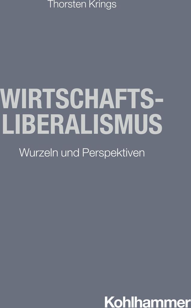 Wirtschaftsliberalismus