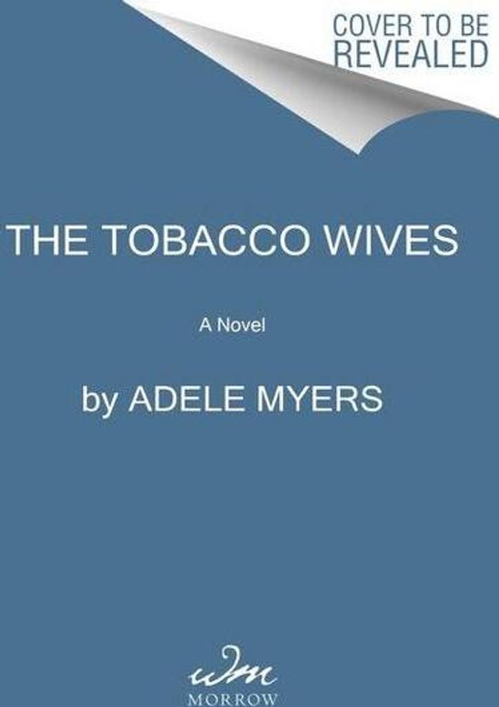The Tobacco Wives