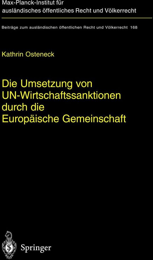 Die Umsetzung von UN-Wirtschaftssanktionen durch die Europäische Gemeinschaft