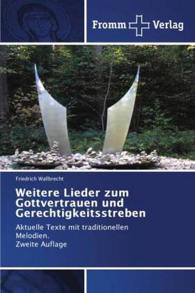 Weitere Lieder zum Gottvertrauen und Gerechtigkeitsstreben