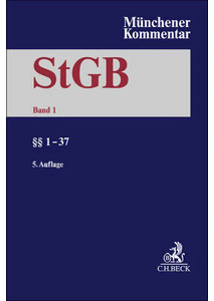Maîtrisez le Droit Pénal Allemand : Münchener Kommentar StGB §§ 1-37
