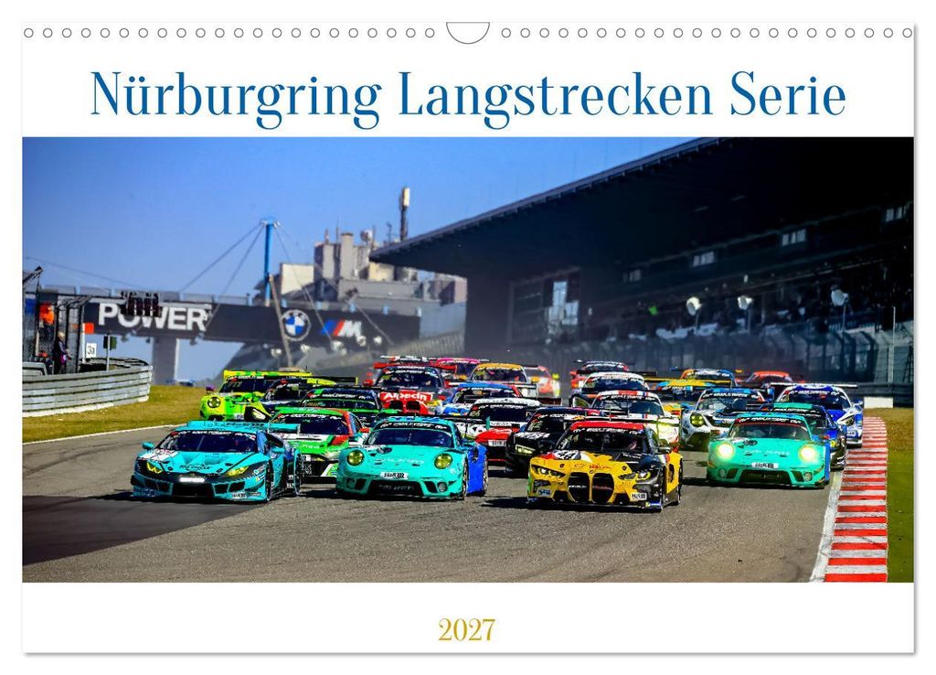 Nüburgring Langstrecken Serie 2027 (Wandkalender 2027 DIN A3 quer), CALVENDO Monatskalender
