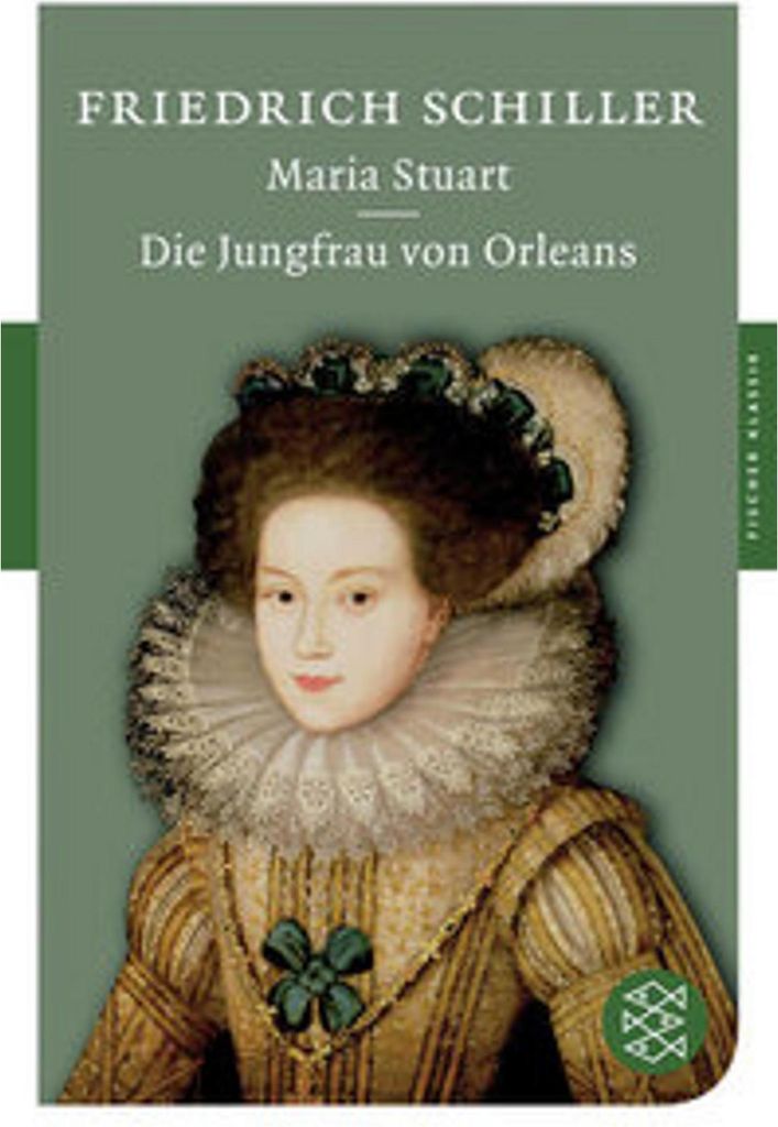 Maria Stuart / Die Jungfrau von Orleans