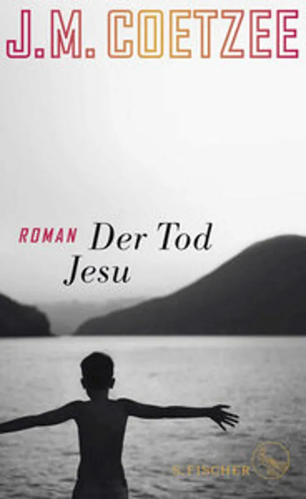 Livre Der Tod Jesu de J.M. Coetzee - Roman de l'Édition S. Fischer