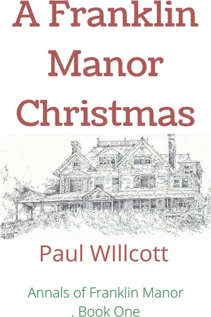 A Franklin Manor Christmas